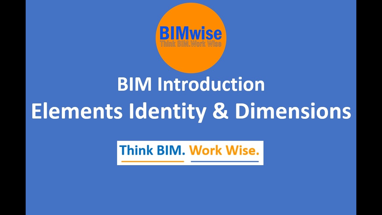 03- BIM Introduction_Elements Identity & Dimensions هوية العنصر ومواصفاته