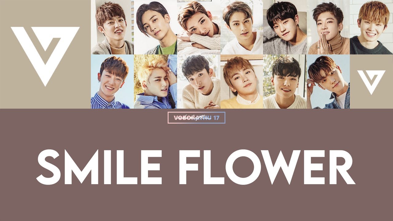 [Sub. Español] SEVENTEEN - Smile Flower (웃음꽃)