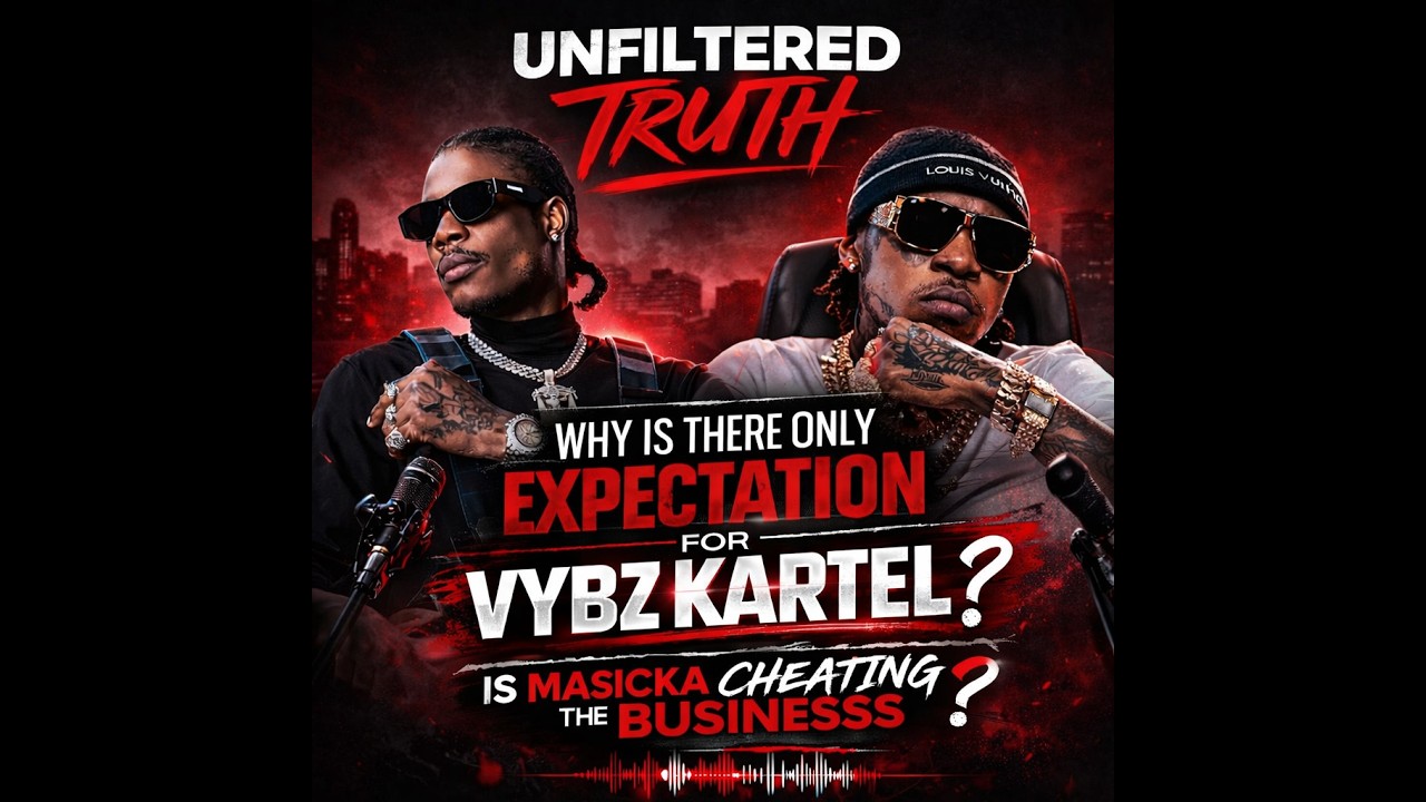WHY IS THERE ONLY EXPECTATION OF VYBZ KARTEL? | IS MASICKA CHEATING THE BUSINESS? | Unfiltered Truth