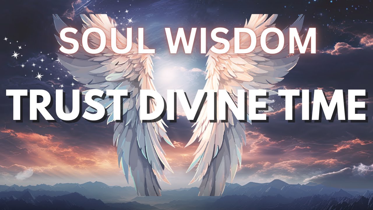 TRUST DIVINE Time✨ Channeled Message with Light Language