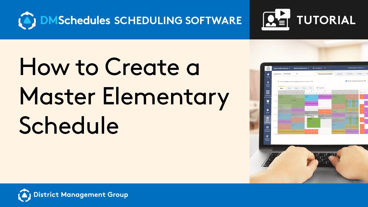 How to Create a Master Elementary Schedule in DMSchedules for Elementary Schools Scheduling Software