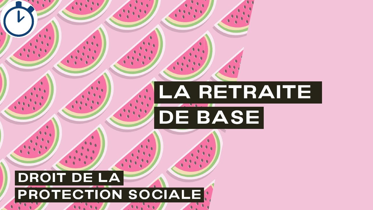 La Retraite de Base (calcul) : [Droit de la protection sociale]