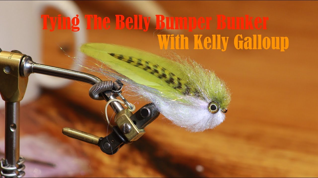 Tying The Belly Bumper Bunker with Kelly Galloup