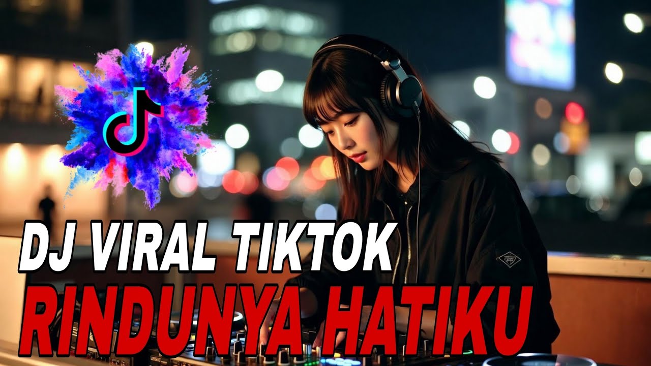 DJ VIRAL TIKTOK❤️‍🔥RINDUNYA HATIKU PADAMU🎵TERBARU 2026🔥