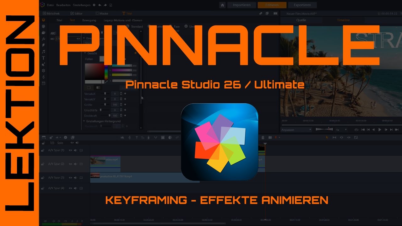 Pinnacle Studio 26 Ultimate - Gestalterische Effekte mit Keyframes animieren