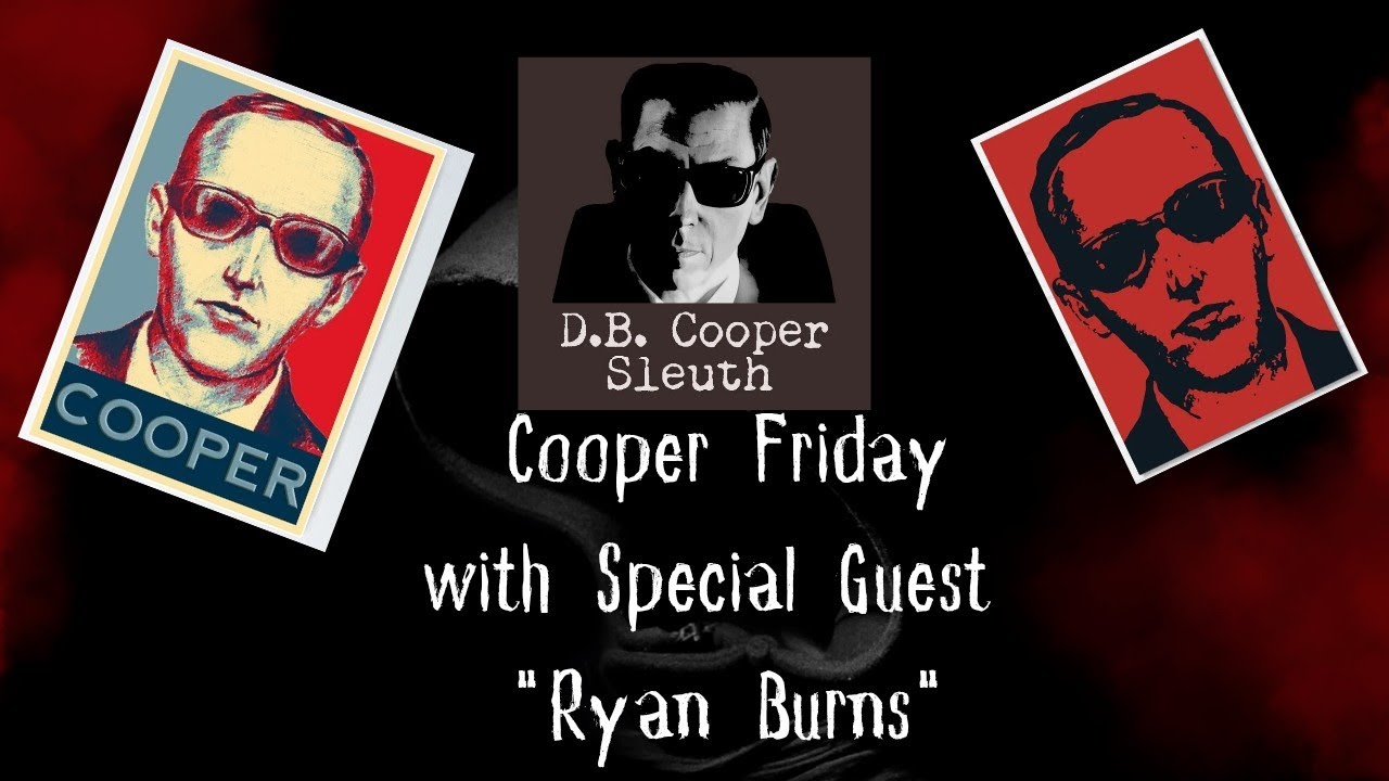 D.B. Cooper: Exposing the Lies w/ Ryan Burns 