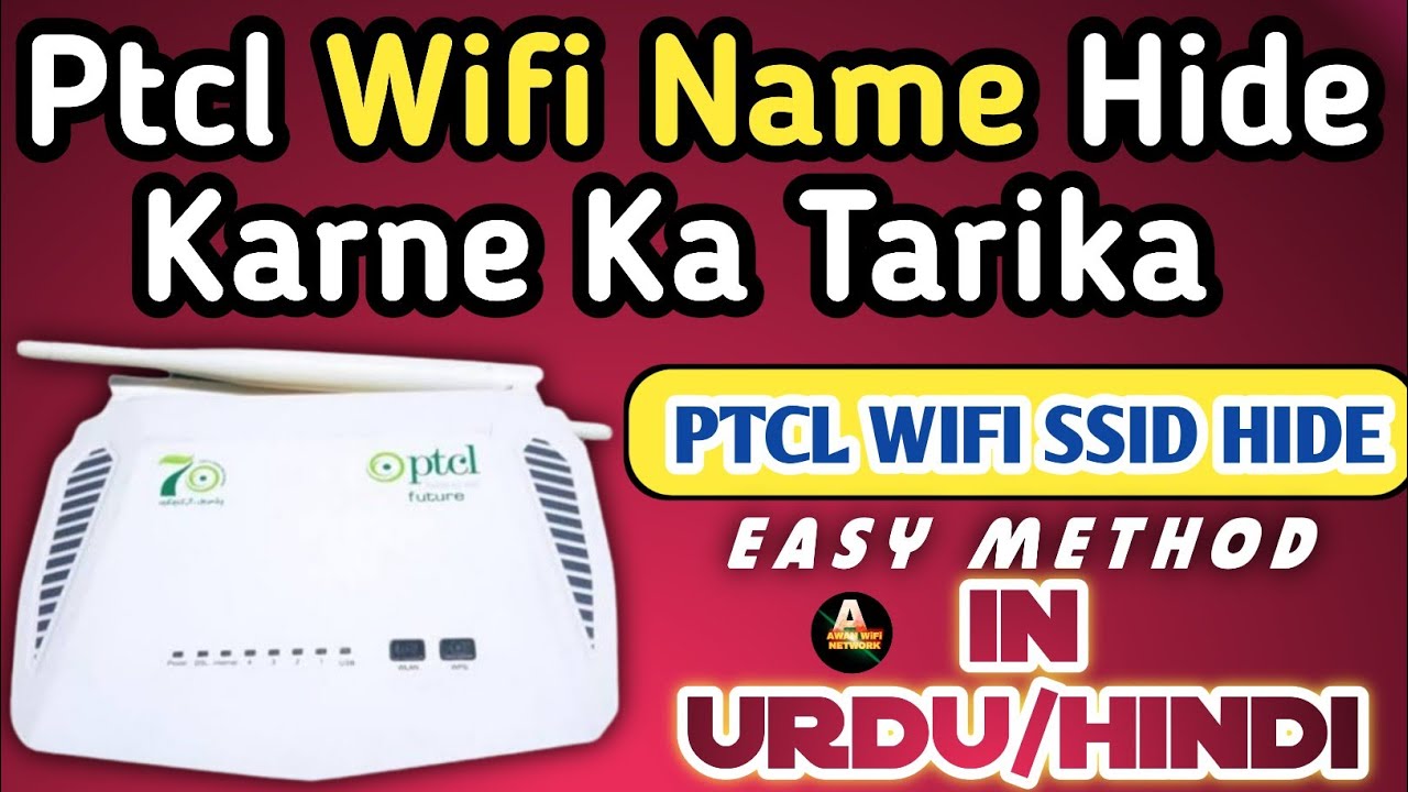 How to Hide PTCL Wi-Fi Name | How To Hide PTCL Wi-Fi Name | How to Hide PTCL Modem SSID