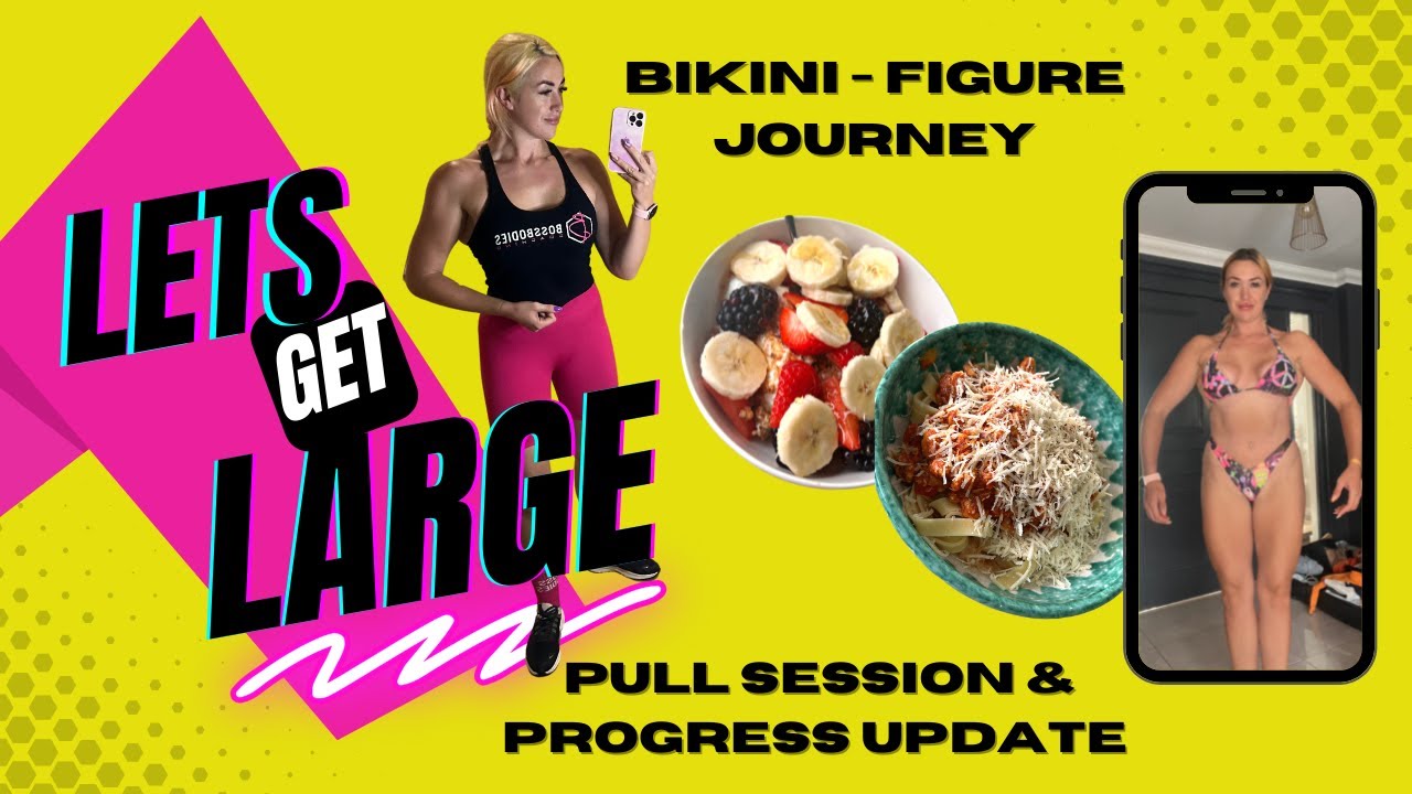 Let's Get Large Ep. 6: Off Season - Mini Cut - Pull Session and Progress Update 2022