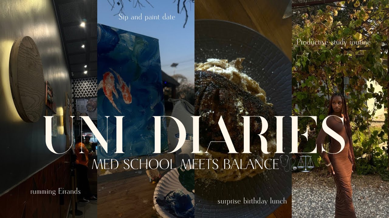 UNI DIARIES: MED SCHOOL MEETS BALANCE |, sip and paint, UNILUS exam week, birthday lunch, study etc