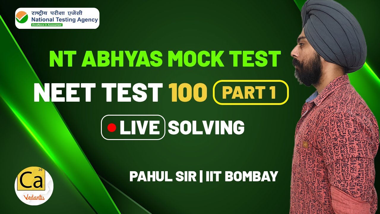 National Test Abhyas (NTA) Mock Test | NEET 2020 Test 100 - Analysis Live Solving Part 1| Pahul Sir