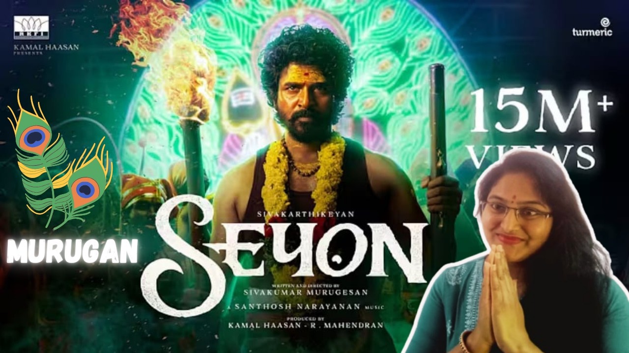 SEYON TEASER REACTION | SIVAKARTHIKEYAN | SIVAKUMAR MURUGESAN | KAMAL HAASAN | SANTHOSH NARAYANAN