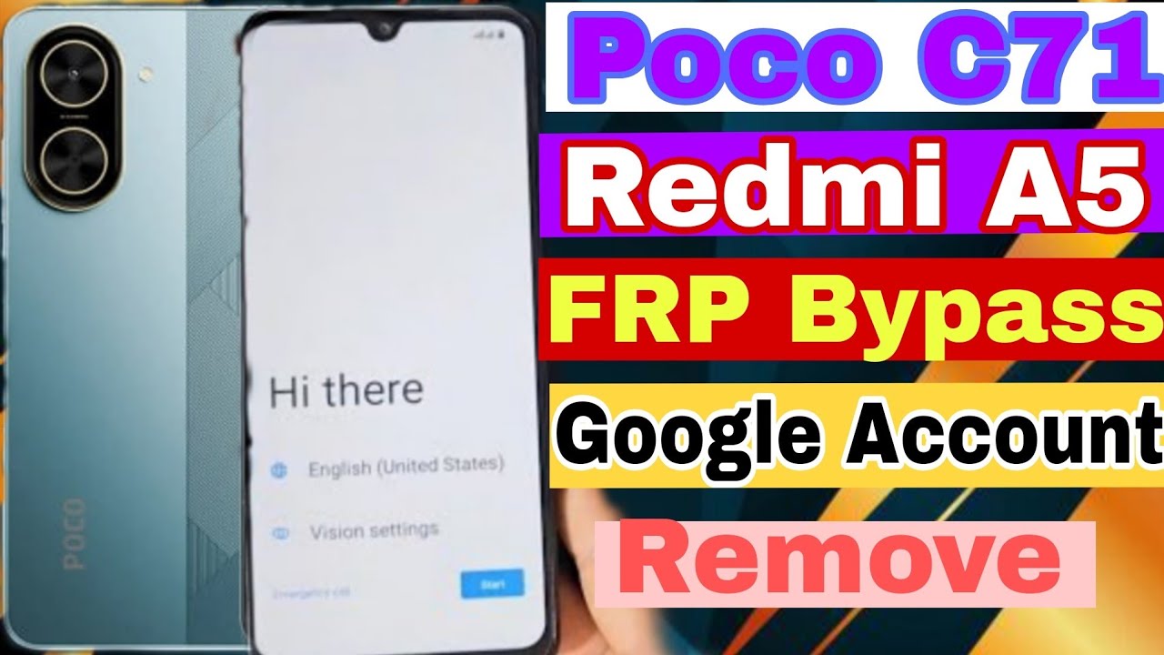 Poco c71 redmi A5 FRP Bypass Android 15 Google account bypass new trick 2025  71 bypass A5 Bypass