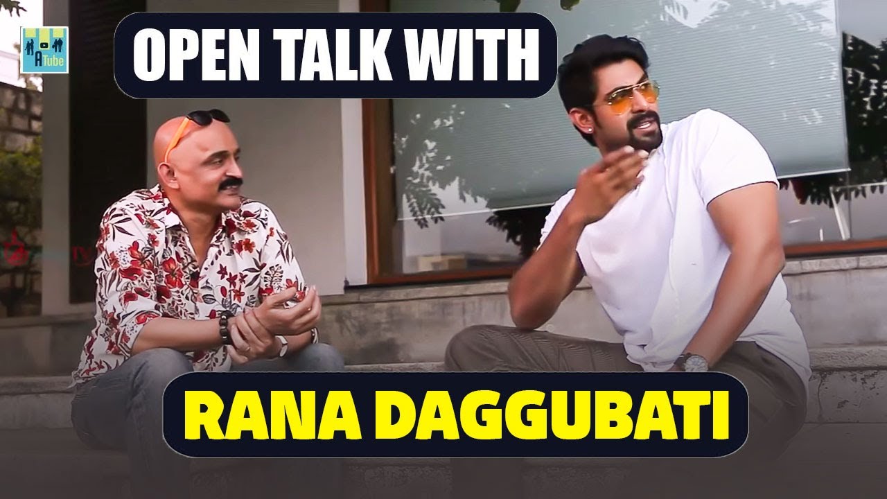 I have never met a nicer person than Ajith Sir! | Open talk with Rana Daggubati | Bosskey | A Tube