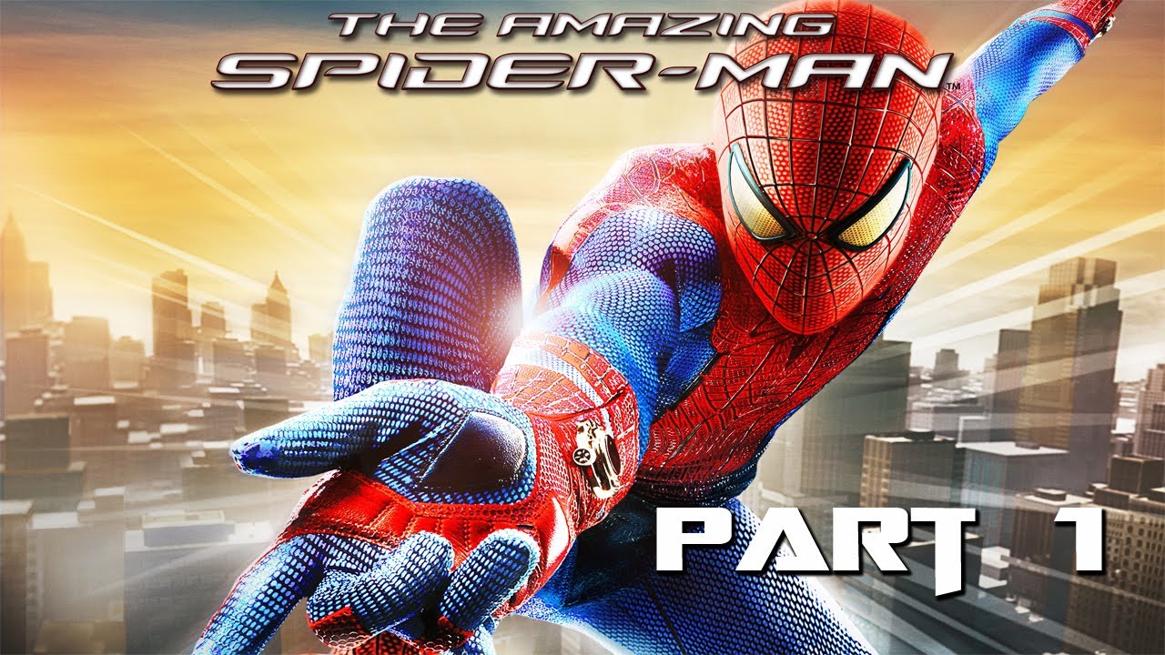 Lets Play The Amazing Spider-Man | Part 1