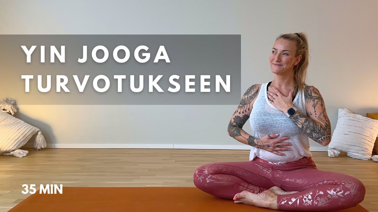 Yin Jooga Turvotukseen - Rauhoita Hermostoa ja Tue Ruoansulatusta