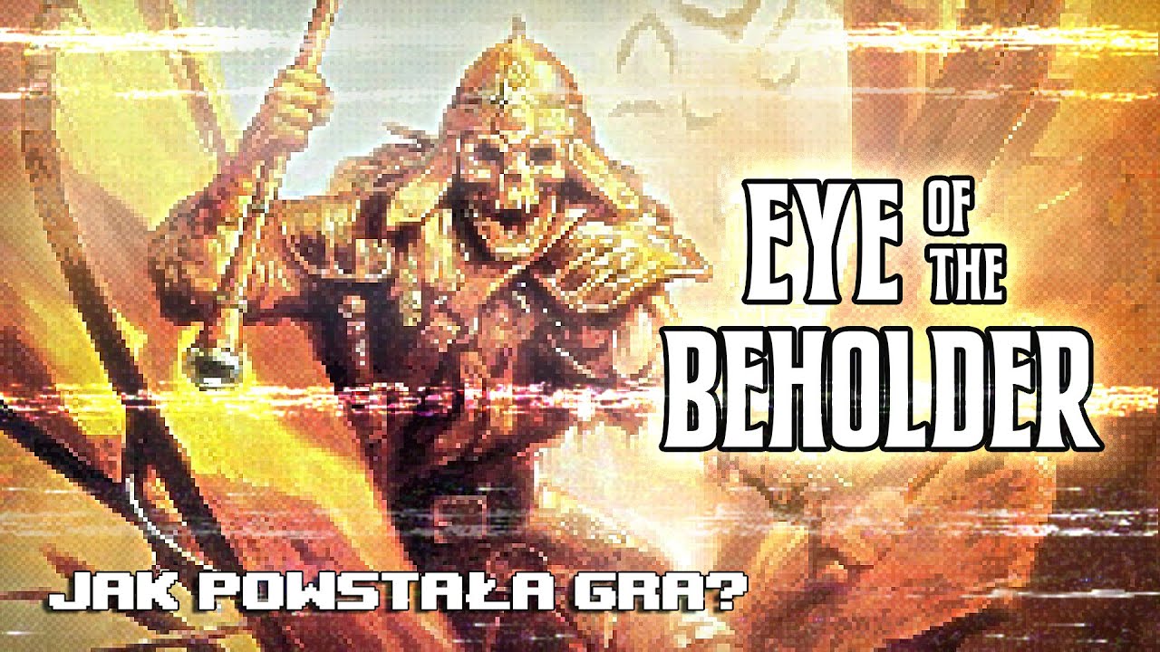 Eye of the Beholder - jak powstała gra?