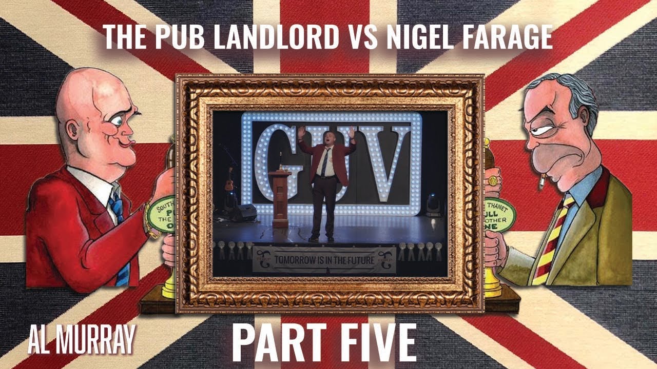 It's ELECTION DAY! | The Pub Landlord Vs Nigel Farage, Part Five