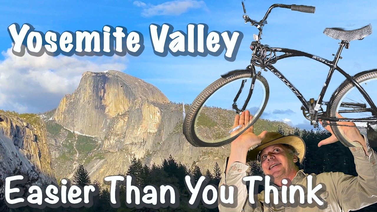 Yosemite Valley.  Avoid Crowds Biking Yosemite Valley Loop Trail 2026