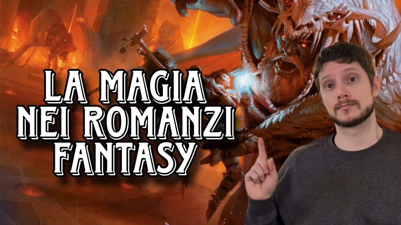 SISTEMI MAGICI NEI LIBRI FANTASY -  hard magic systems vs soft magic systems