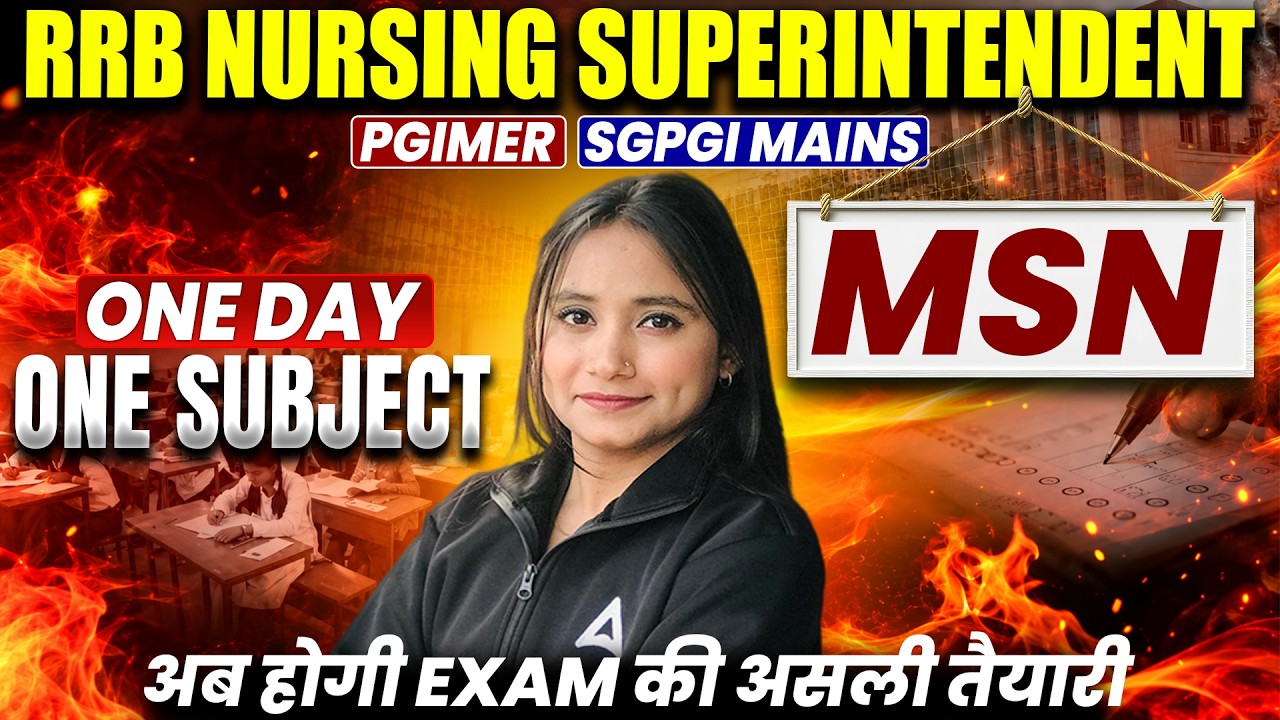 RRB Nursing Superintendent 2026 | SGPGI/PGIMER Nursing Officer Marathon Classes 2026 #rrbnursing