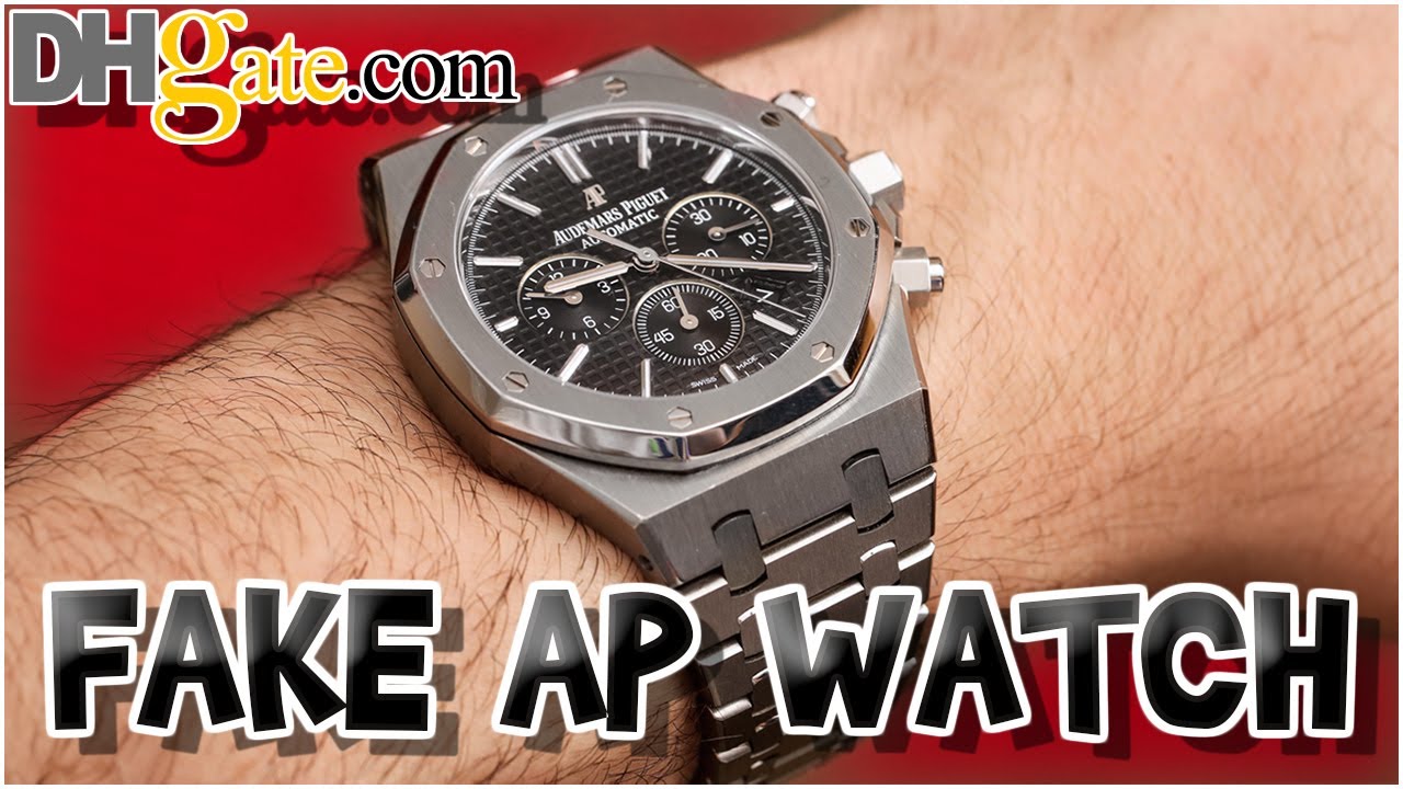 DHGate - Fake &pound;20 AP Royal Oak - You get what you pay for!