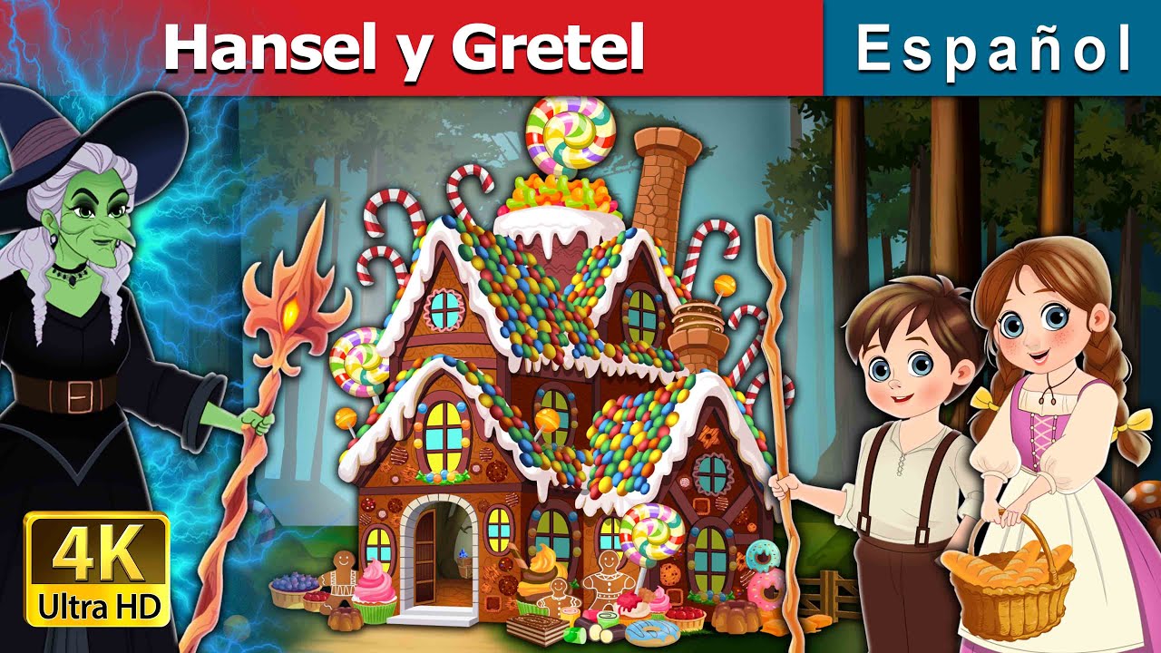 Hansel y Gretel | Hansel and Gretel in Spanish | @Spanish Fairy Tales
