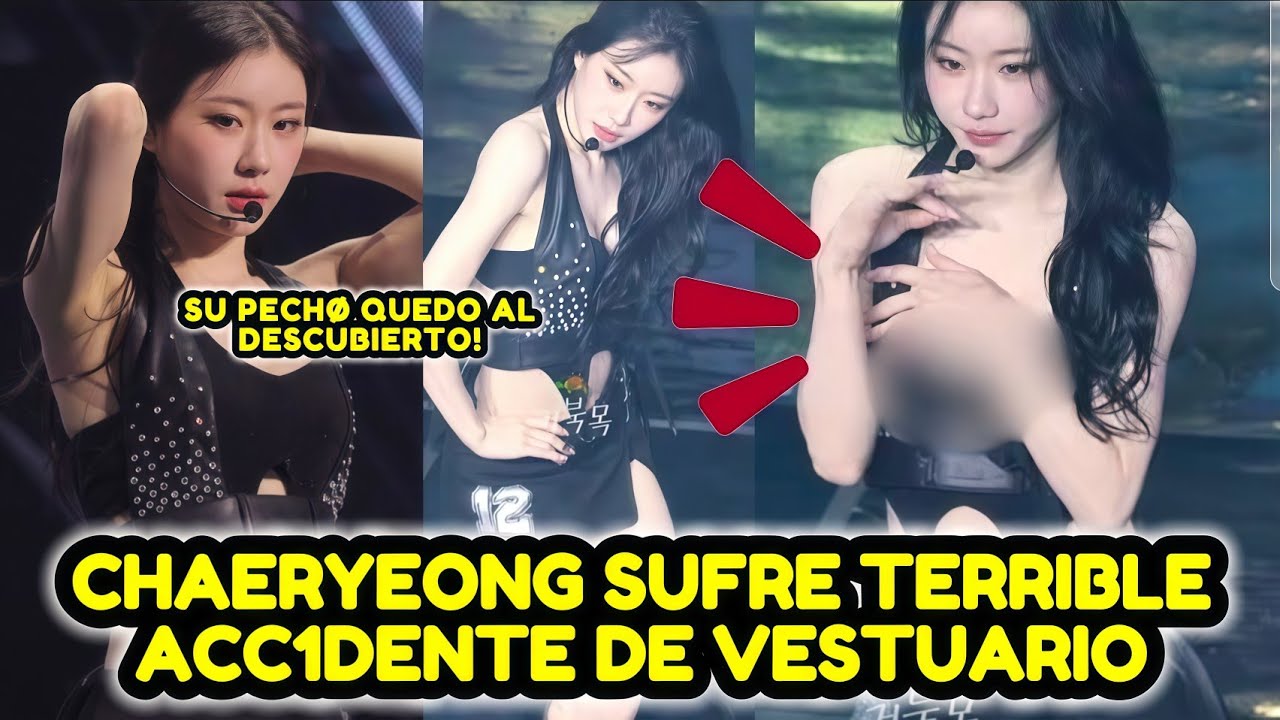 CHAERYEONG DE ITZY SUFRE TERRIBLE ACC1D3NTE DE VESTUARIO DURANTE UN CONCIERTO DEL GRUPO