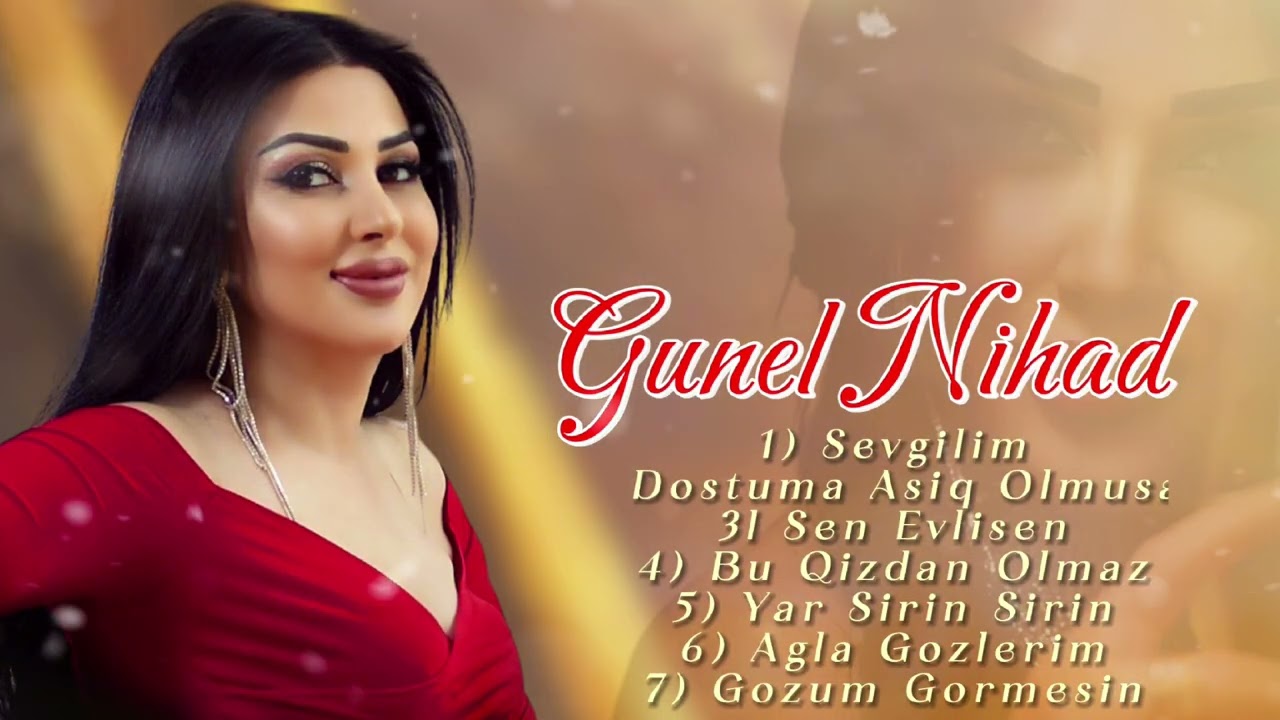 Gunel Nihad - Yep Yeni Azeri Yigma Mahnilari 2025 (Sen Ailelisen)