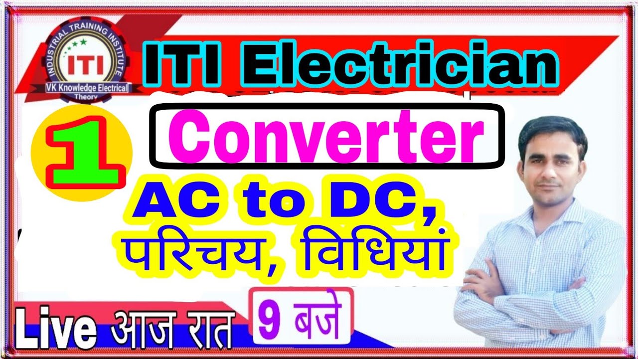 Converter- Introduction, ac to dc conversation, methods of conversion, MG set, rotary converter