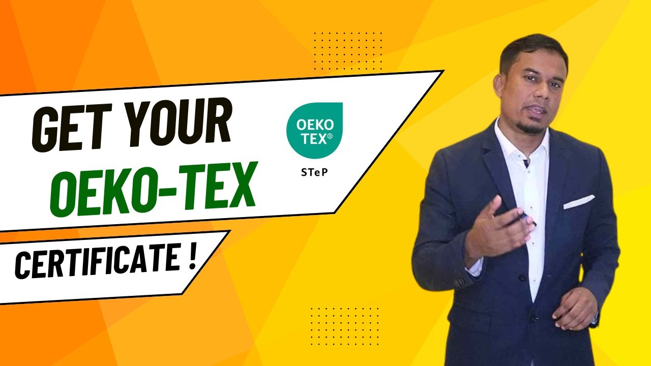 HOW TO GET OEKO-TEX CERTIFICATE IN BANGLADESH