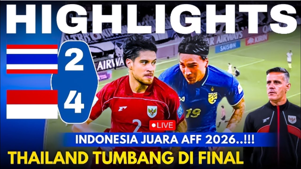 🔴HIGHLIGHTS! INDONESIA VS THAILAND (4-3) FINAL PIALA AFF 2026 TADI MALAM [HANYA SIMULASI]