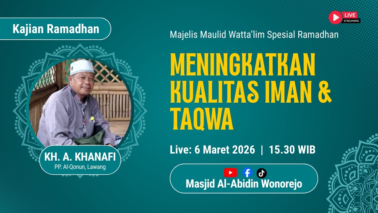 LIVE | MAJELIS MAULID WATTA'LIM SPESIAL RAMADHAN | KH. ACHMAD KHANAFI | JUM'AT, 6 MARET 2026