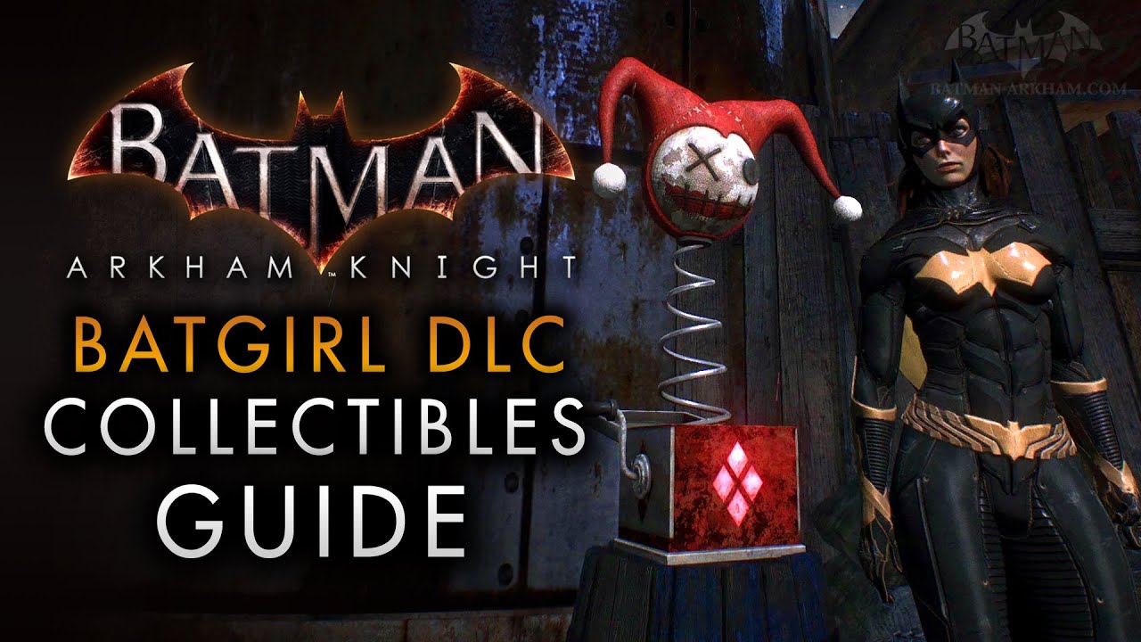 Batman: Arkham Knight - Batgirl: A Matter of Family - All Collectibles Guide