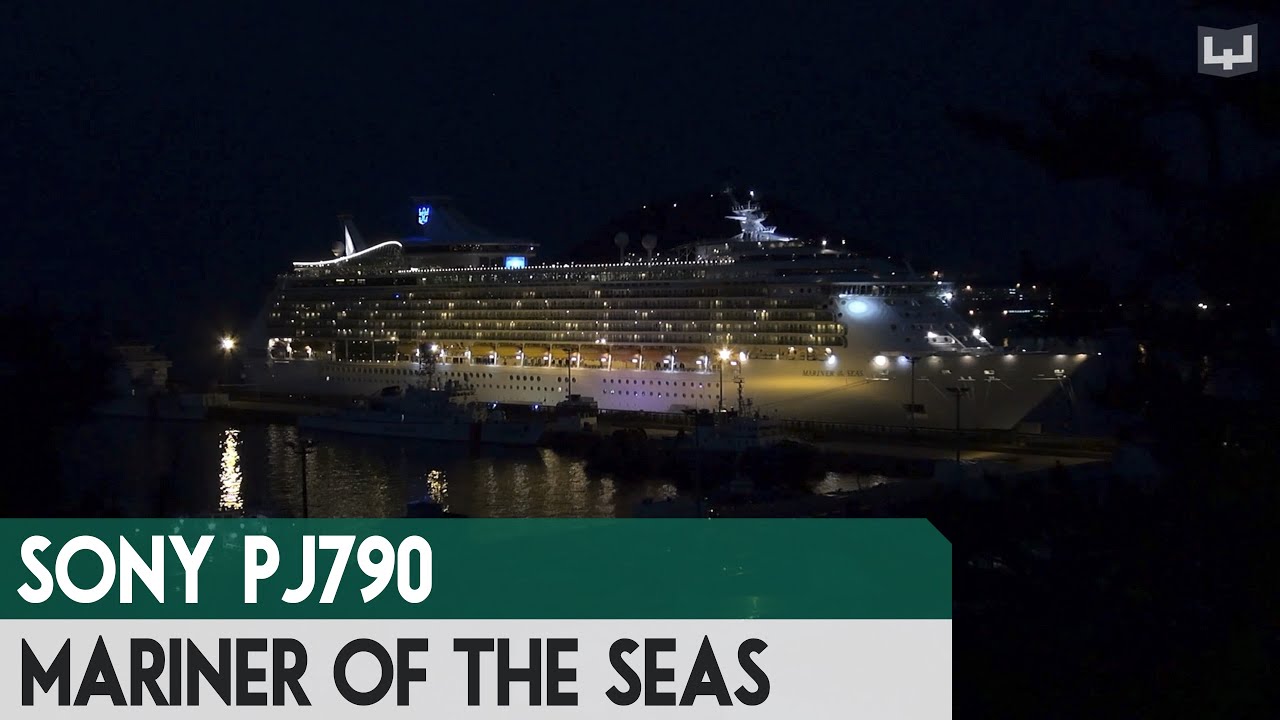 PJ790 Low light Sample - Mariner Of The Seas