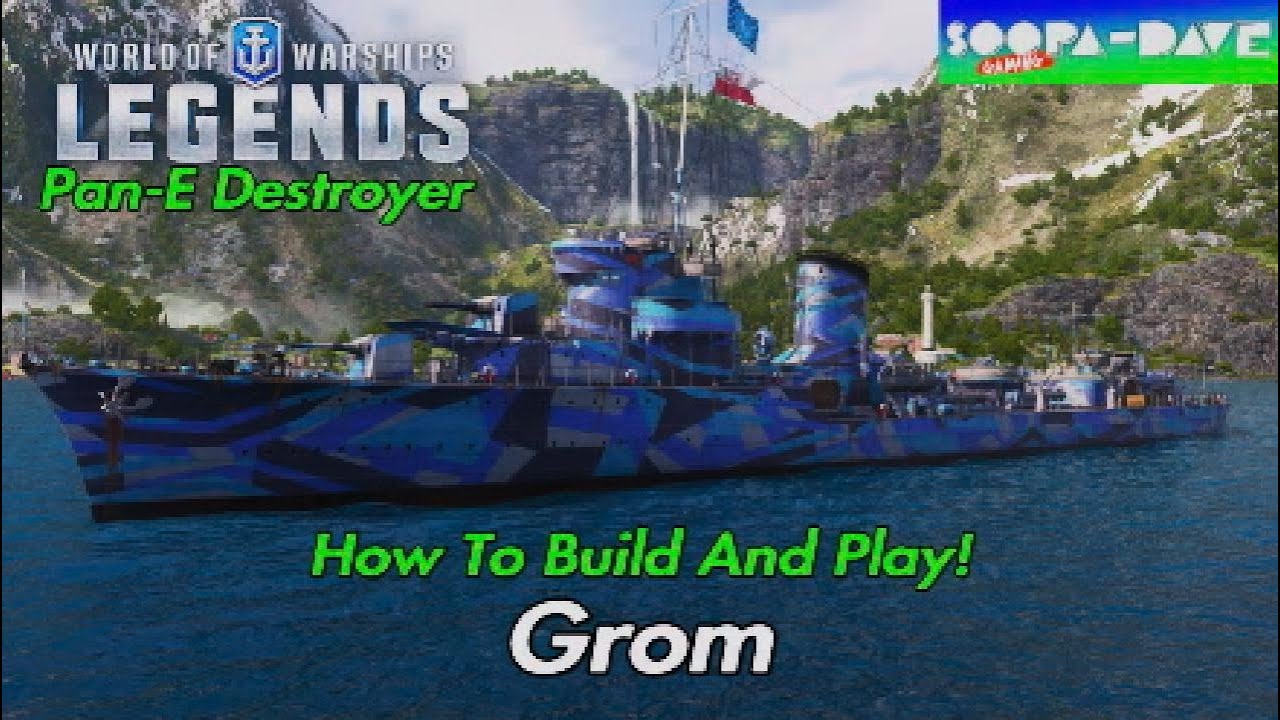 Grom World Of Warships Legends Guide