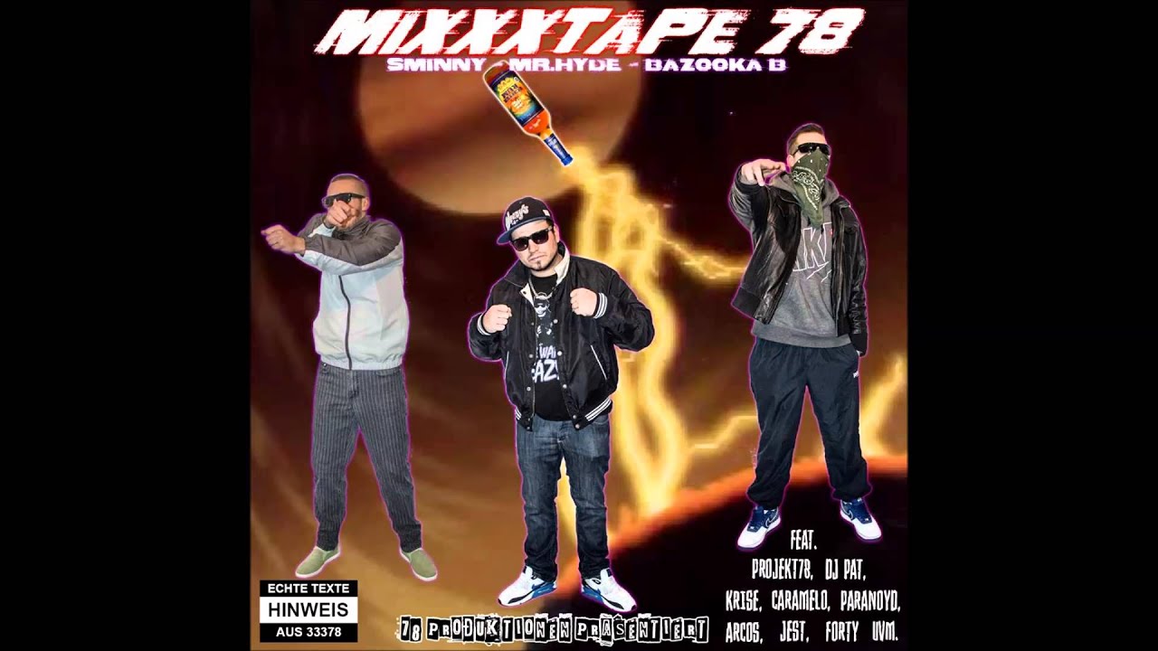 Bazooka B, Arcos, Mr.Hyde, Sminny, Paranoyd, Krise - Ausnahmezustand