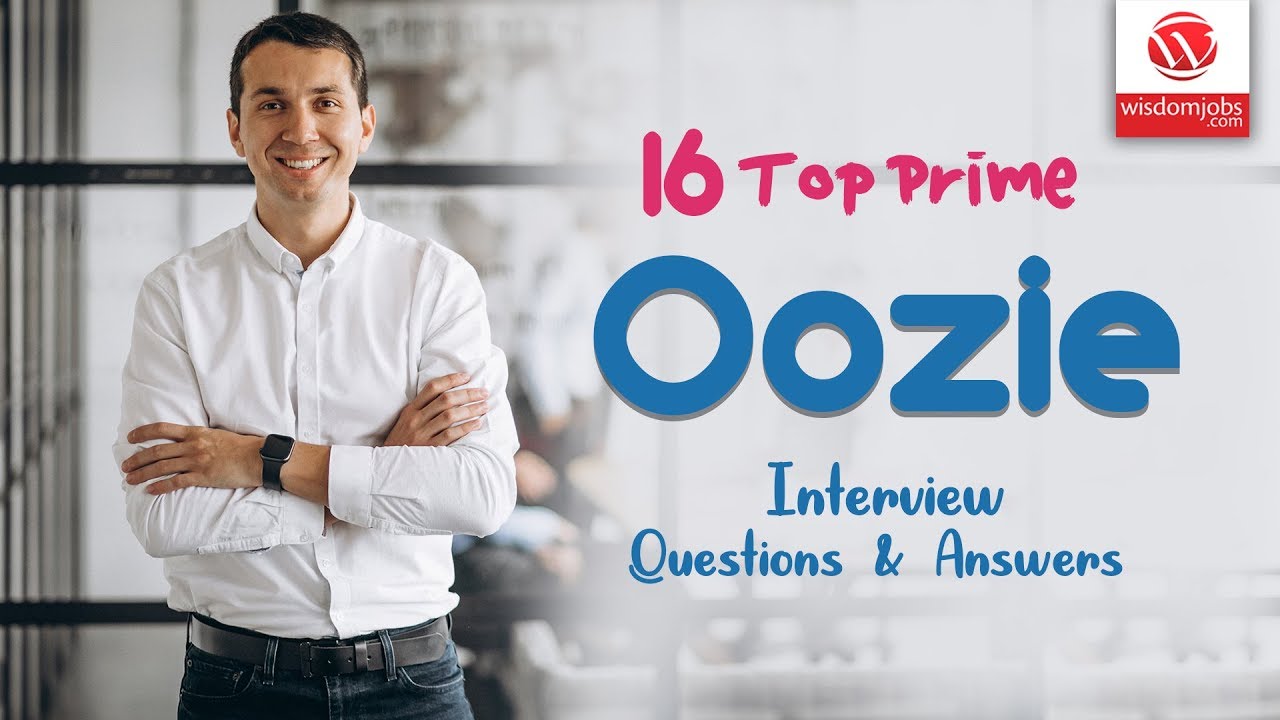 Oozie Interview Questions and Answers 2019 | Oozie Interview Questions | Wisdom it Services