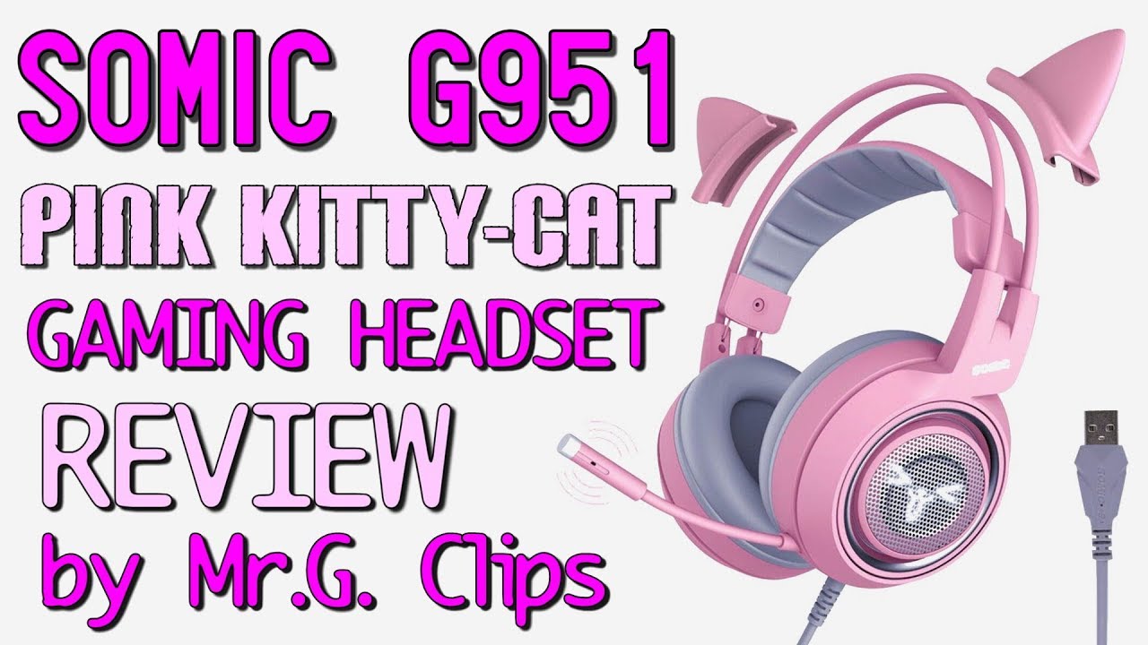 SOMIC G951 - Pink Kitty-Cat 7.1 Gaming Headset for GIRLS!