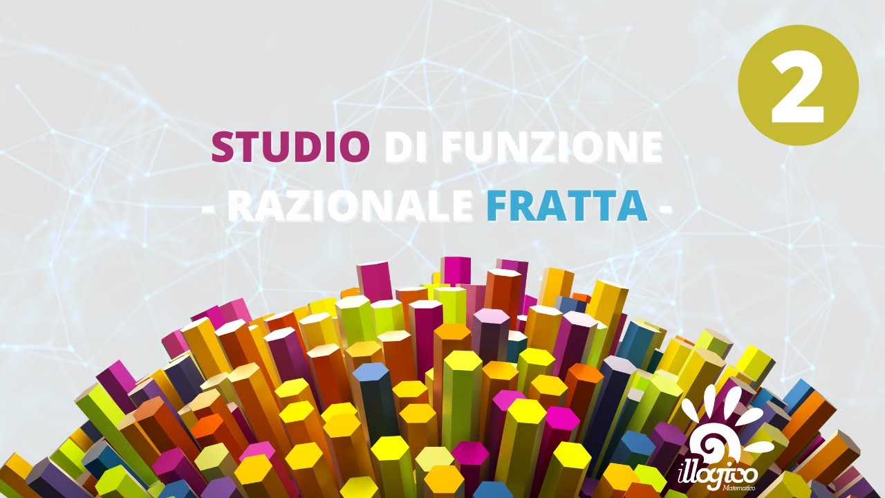 Studio di funzione razionale fratta - 2