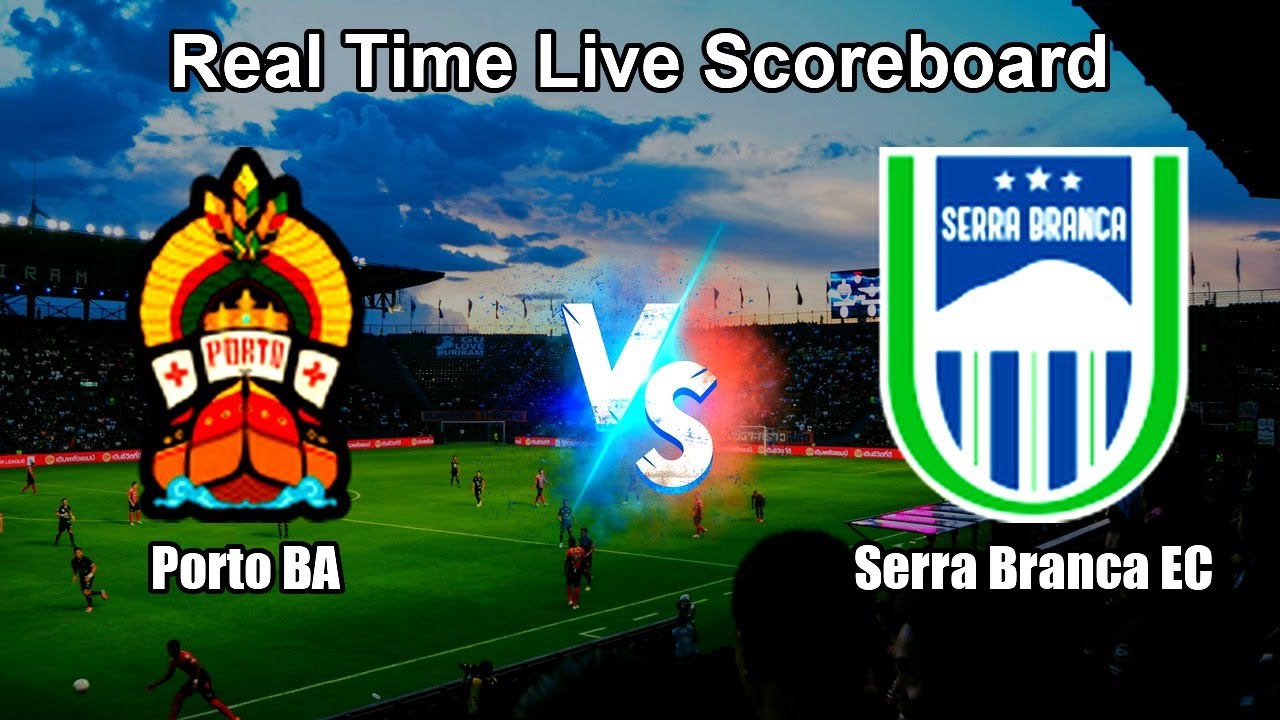 Porto BA vs Serra Branca EC Live Score - Brazilian Cup