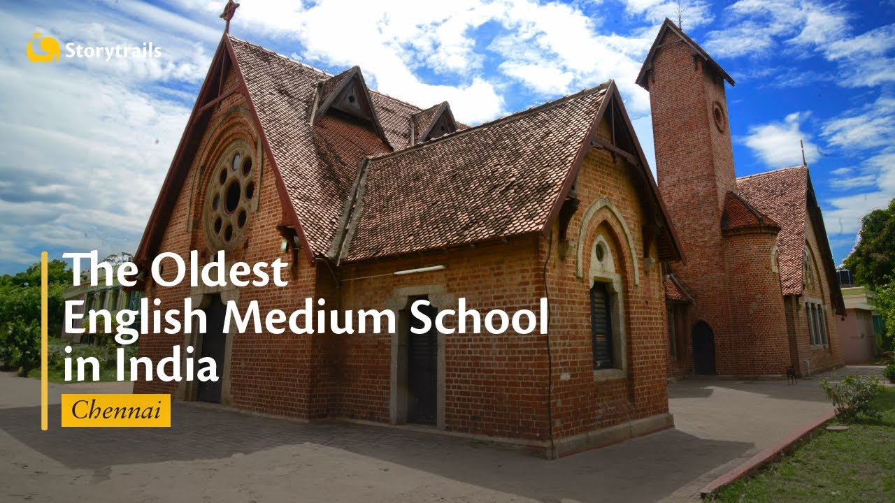 The Oldest English medium school in India