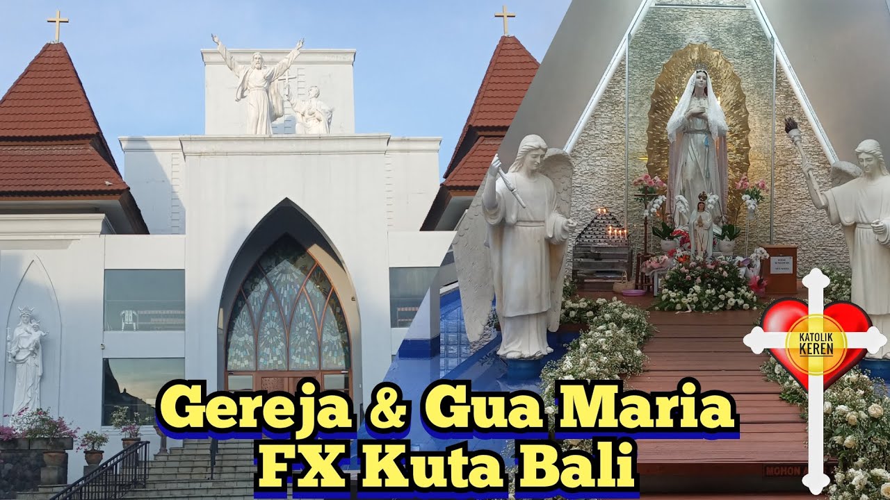 Gereja Paroki St. Fransiskus Xaverius KUTA BALI & Gua Maria - Pesta Pelindung 03 Desember