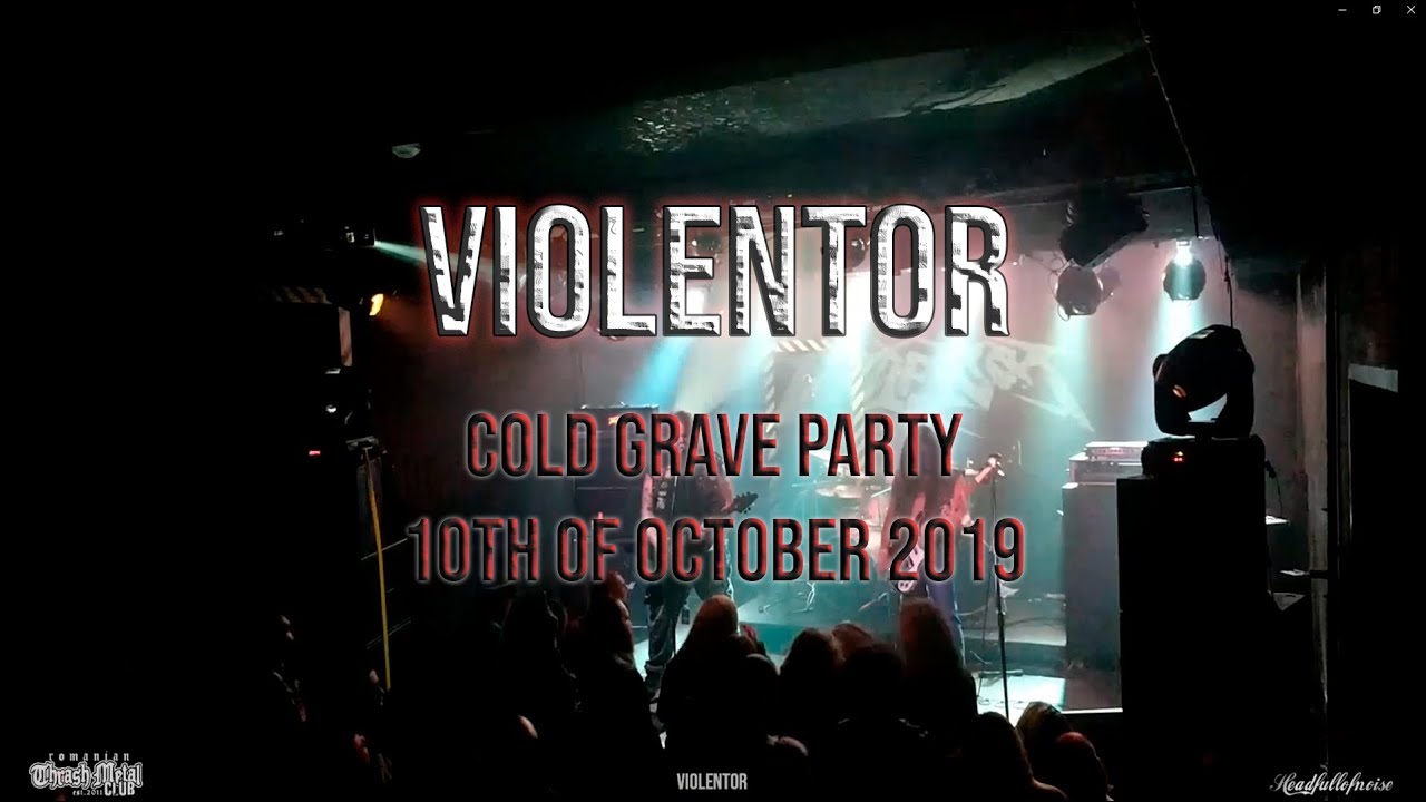 Violentor Live @ Cold Grave Party