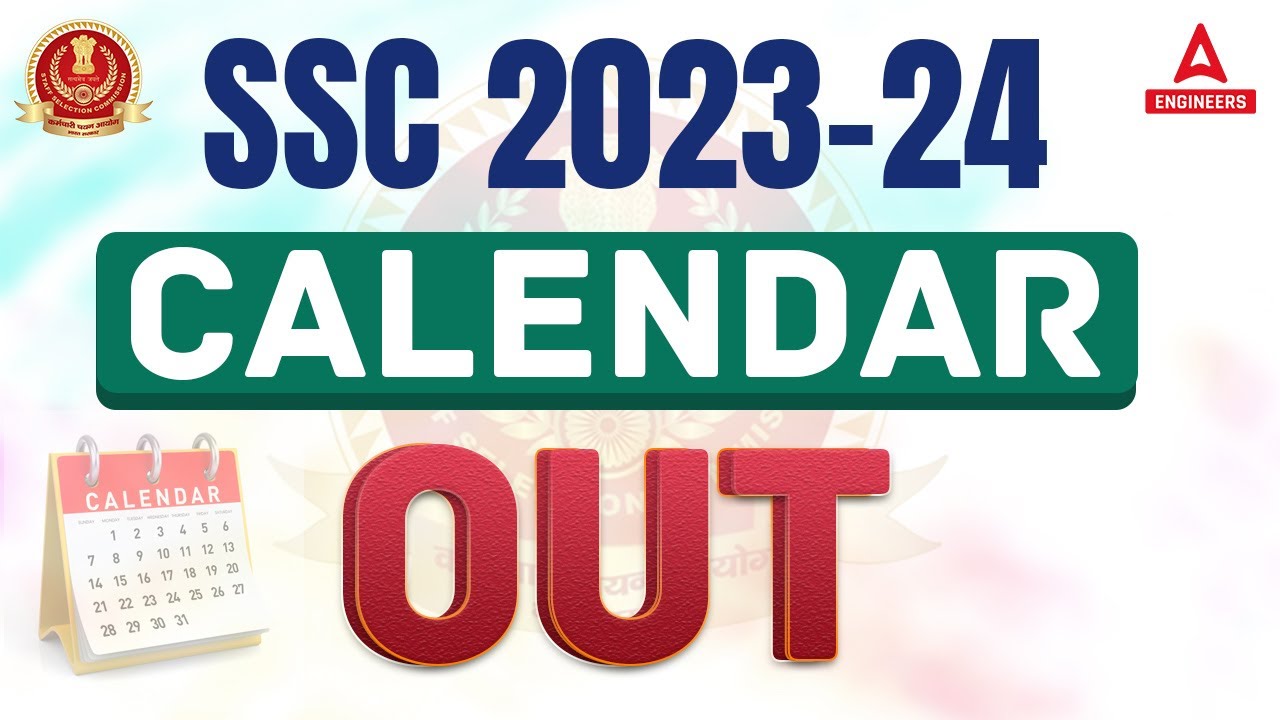 SSC JE 2023 Calendar | SSC JE Calendar 2023-24 Out | Complete Information