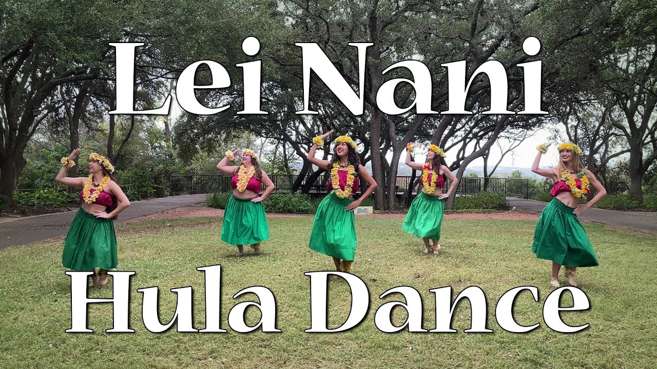 Lei Nani Hawaiian Hula Dance