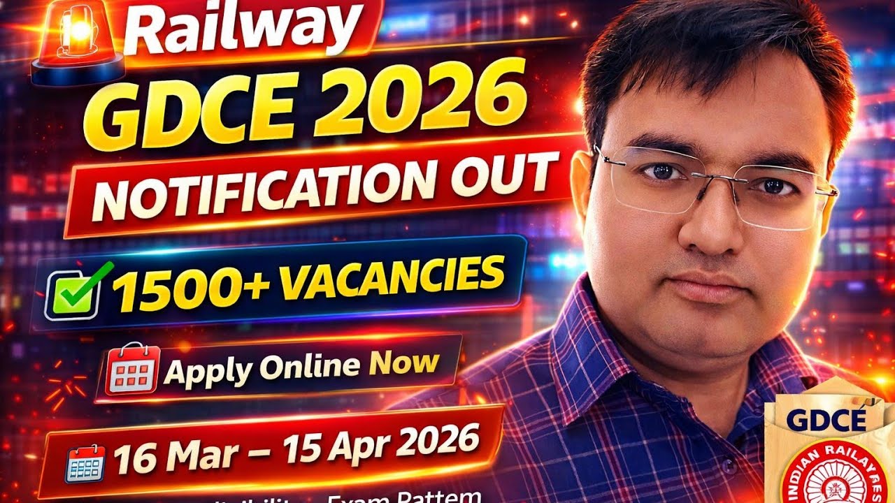GDCE 2026 Notification out, minimum service period vacancy syllabus eligibility qualification age
