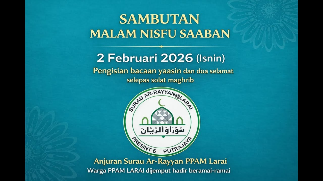 Sambutan Malam Nifsu Syaaban di SAR @ Larai