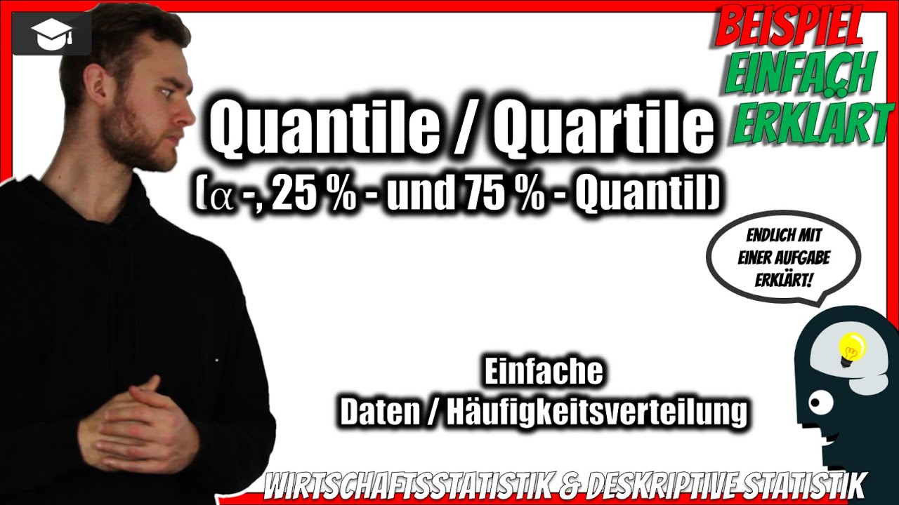 Quantile einfache Daten Beispiel 📚 Quartile einfach Daten Beispiel berechnen [Statistik]