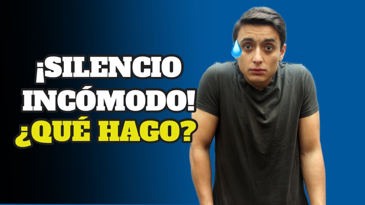 Cómo EVITAR los SILENCIOS INCÓMODOS en una cita