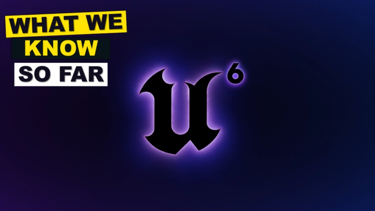 Epic только что анонсировали Unreal Engine 6 &mdash; вот что нам известно